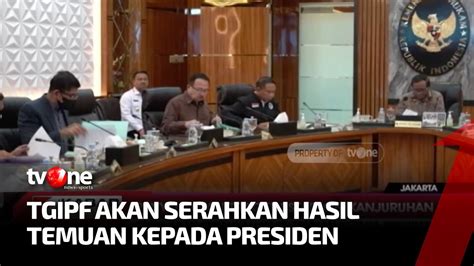 Tgipf Akan Serahkan Hasil Investigasi Tragedi Kanjuruhan Ke Presiden