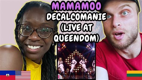 REACTION TO MAMAMOO 마마무 Decalcomanie 데칼코마니 Live at Queendom