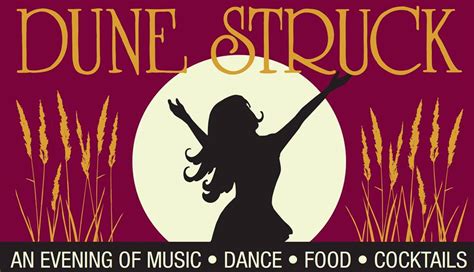 Dune Struck Save The Dunes Annual Gala Panoramanow Entertainment News