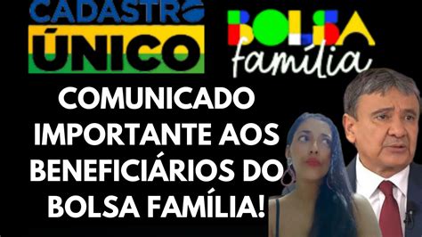 Cadastro Nico Comunicado Importante Todos Benefici Rios Do Bolsa