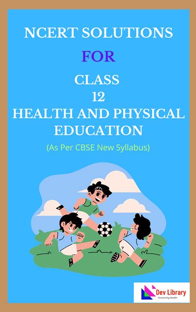 Ncert Class 12 Health And Physical Education Chapter 6 Test And Measurement In Sports Dev Library