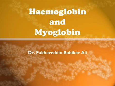 Solution Haemoglobin And Myoglobin Lecture Studypool