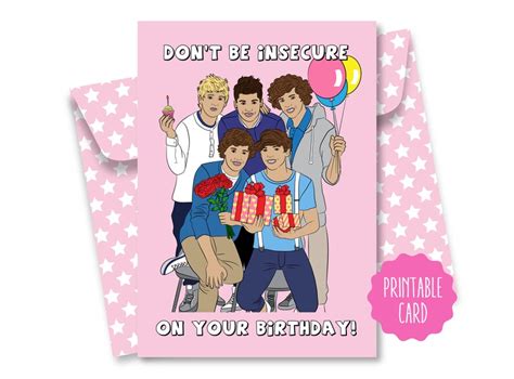 One Direction Birthday Card Dont Be Insecure On Your Etsy