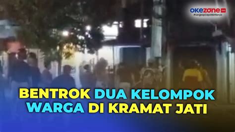 Bentrok 2 Kelompok Warga Di Kramat Jati Saling Serang Gunakan Kayu Dan