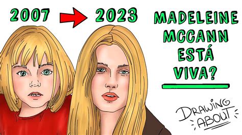 Madeleine Mccann Est Viva Draw My Life Portugu S Youtube