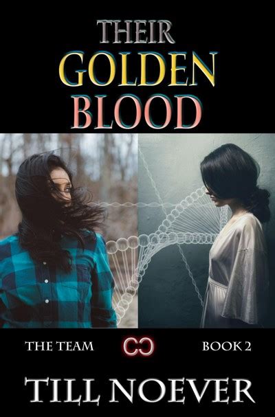 Smashwords Their Golden Blood A Book By Till Noever