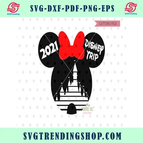 Disney Trip Svg Disney Svg Disney Squad Svg Dxf Png Instant Download 2021 Disney Vacation