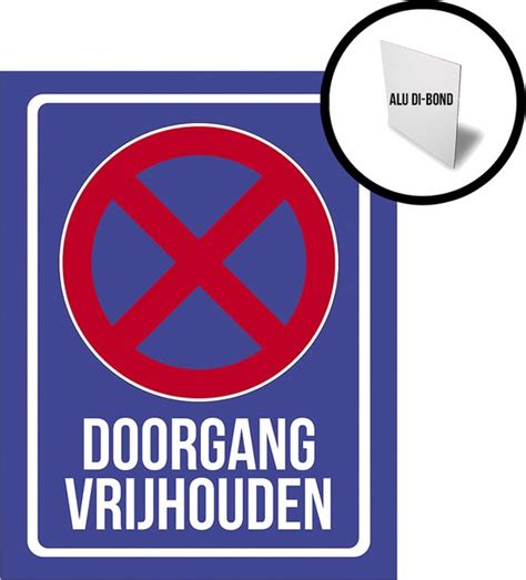 Pictogram Bord Op Alu Di Bond Doorgang Vrijhouden 27 X 36 Cm