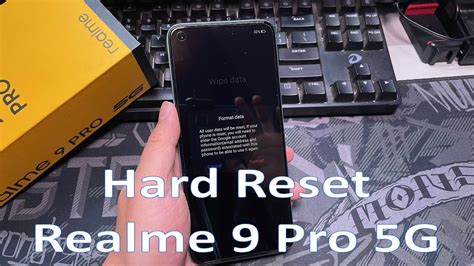 How To Hard Reset Realme 9 Pro 5g Youtube