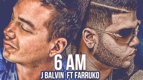 J Balvin Ft Farruko Am Original Video Music Youtube