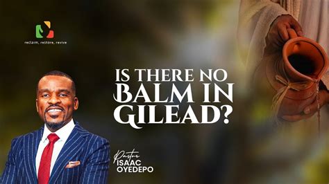 IS THERE NO BALM IN GILEAD FAITH TABERNACLE Pastor Isaac Oyedepo