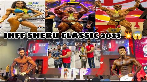 IHFF Sheru Classic 2023 Men S Physique Body Building Pro Show