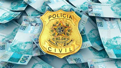 Sindicato divulga ranking estadual de salários dos delegados da Polícia