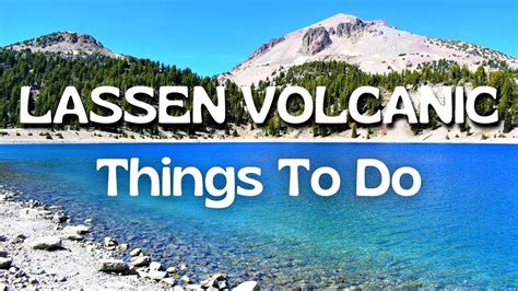 Lassen Volcanic National Park The Best Things To Do Youtube