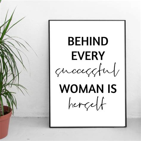 Behind Every Successful Woman Is Herself Instant Download Art Etsy