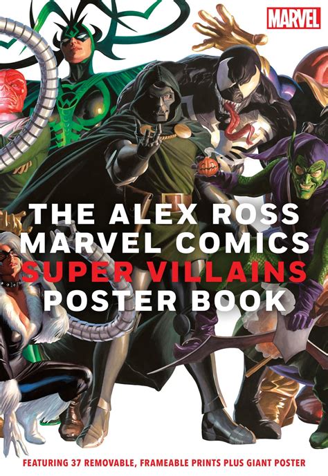 The Alex Ross Marvel Comics Super Villains Poster Book Offers Lush