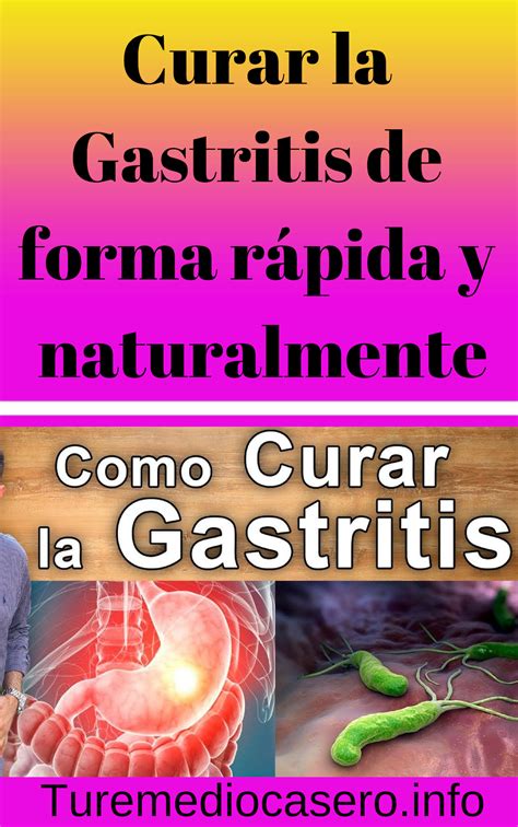 Curar La Gastritis De Forma R Pida Y Naturalmente Curar Remedios