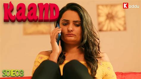 Kaand S E Hindi Hot Web Series Kadduapp Kantotvids