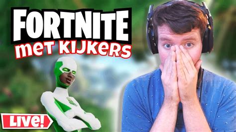 Fortnite Spelen Met Kijkers Nederlands Fortnite Live Met Kijkers