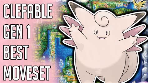 Clefable Gen 1 Best Moveset Clefable Best Moveset Moves Pokemon Red