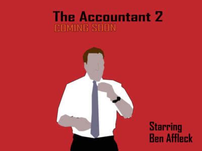 The Accountant Sequel (Will There Be An Accountant 2?) | The Big 4 ...