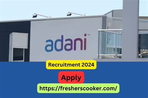 Adani Group Off Campus Jobs Hiring For Freshers Salary Upto