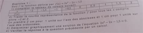 Bonjour Quelqu Un Pourrait M Aider Pour Mon Excercice De Math S Il Vous