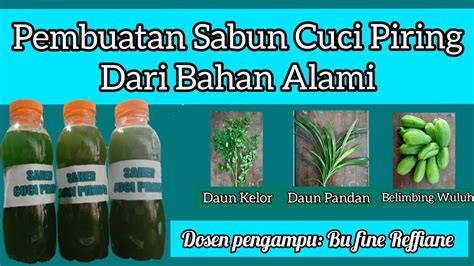 Proses Pembuatan Saher Sabun Herbal Cuci Piring Cair Youtube