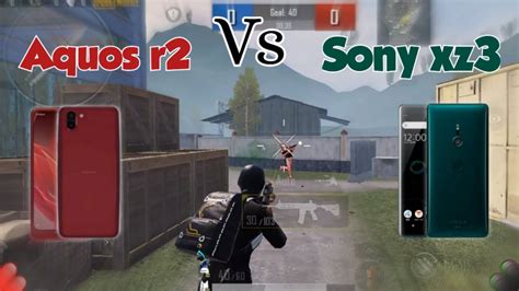 Sharp Aquos R Vs Sony Xperia Xz V Tdm Test Aquos R Pubg Test