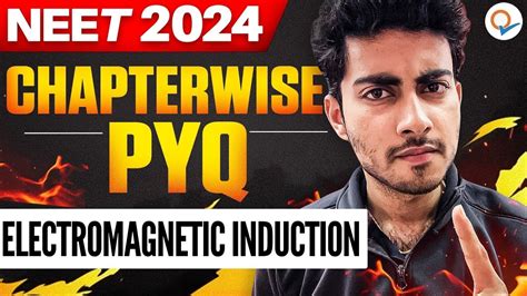 EMI ELECTROMAGNETIC INDUCTION CHAPTER WISE NTA PYQ SERIES NEET