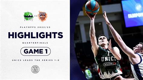 UNICS Vs PARMA PARI Highlights Quarterfinals Game 1 Season 2022 23