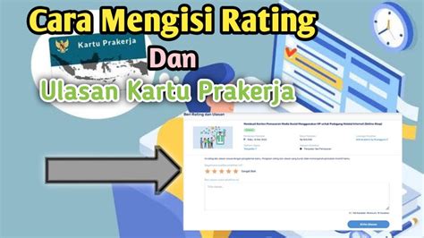 Cara Mengisi Rating Dan Ulasan Kartu Prakerja Youtube