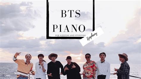 BTS Piano 2020 BTS 방탄소년단 Piano for Sleeping and Studying YouTube