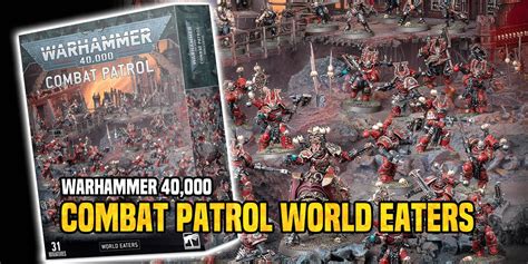 Warhammer 40K New World Eaters Combat Patrol Incoming Bell Of Lost Souls