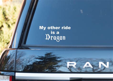 My Other Ride Is A Dragon Vinyl Dragon Decal My Other Ride Decal