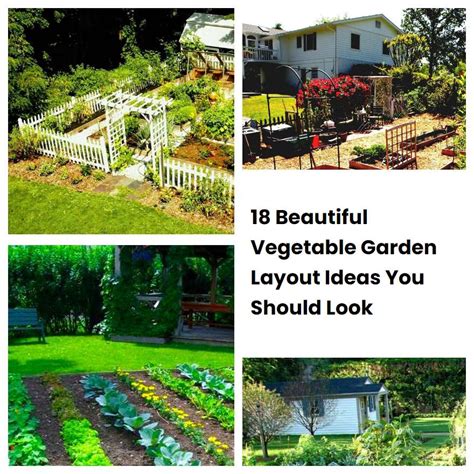 18 Beautiful Vegetable Garden Layout Ideas You Should Look Sharonsable