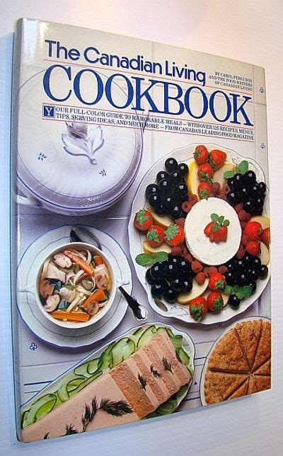 The Canadian Living Cookbook By Ferguson Carol 1987