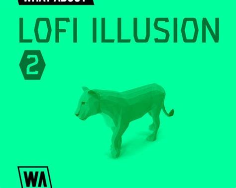 WA Production What About Lofi Illusion 2 MIDI WAV SERUM VST Torrent