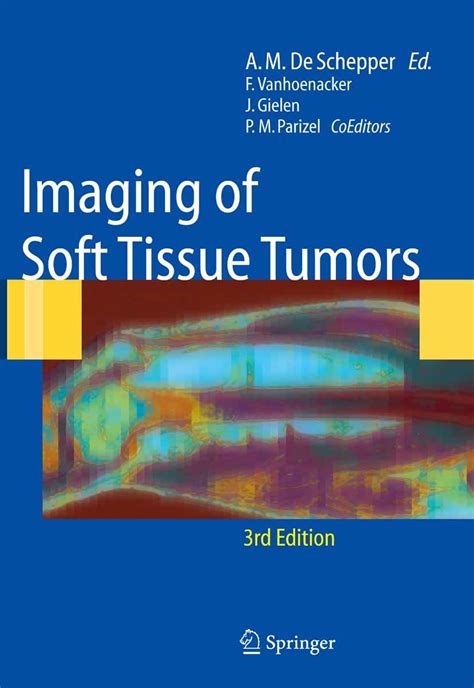 Imaging Of Soft Tissue Tumors E Book Frohberg