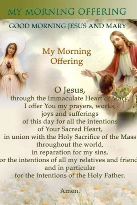 Morning Offering Catholic Prayers Catholic Prayers Faith Prayer Catholic