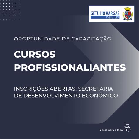 Prefeitura de Getúlio Vargas está inscrições abertas para cursos