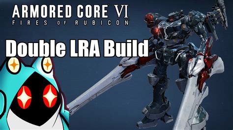 Double VE 66LRA Laser Rifle Build Explanation PVP Armored Core 6