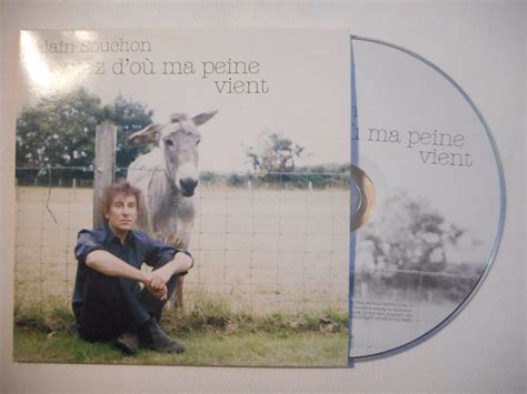 ALAIN SOUCHON ECOUTEZ D OU MA PEINE VIENT CD SINGLE PORT GRATUIT