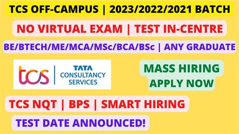 TCS Off Campus TCS NQT BPS Smart Hiring 2023 2022 2021 2020 Batch