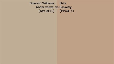 Sherwin Williams Antler Velvet SW 9111 Vs Behr Basketry PPU4 5 Side