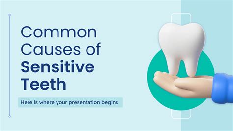 Common Causes Of Sensitive Teeth Presentation