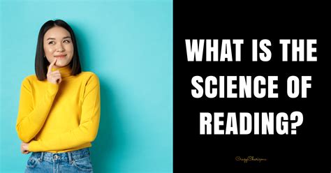 What Is The Science Of Reading