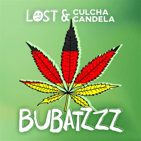 Lost Deu Culcha Candela Bubatzzz Lyrics Genius Lyrics