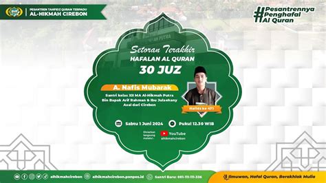 Setoran Hafalan Terakhir Al Quran Juz Ahmad Nafis Mubarok Juni