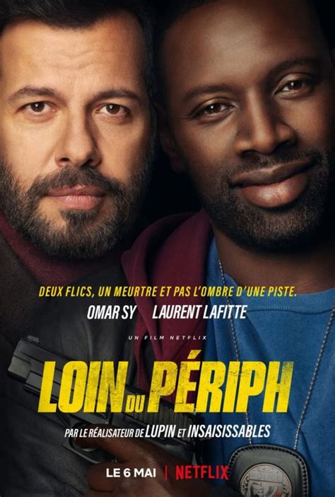 Loin Du P Riph Omar Sy Retrouve Laurent Lafitte Pour La Suite De De